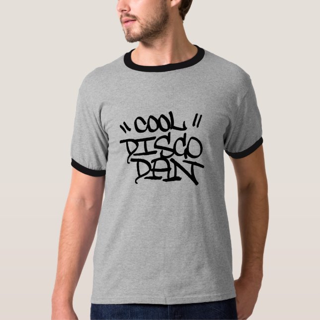 "Coole" Disco Dan shirt3 T-Shirt (Vorderseite)