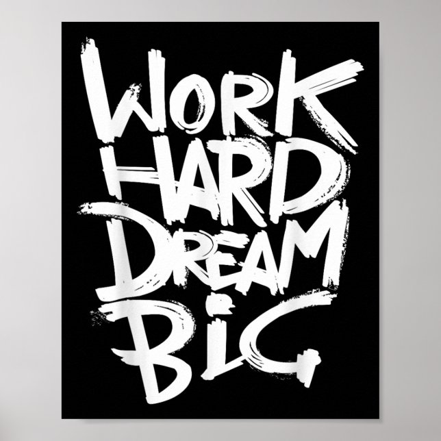 Coole Dream Big Motivierend Graphitquotes Redewend Poster (Vorne)