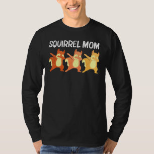 Coole Eichhörnchenkunst für Mama Mama Chipmunk Pra T-Shirt