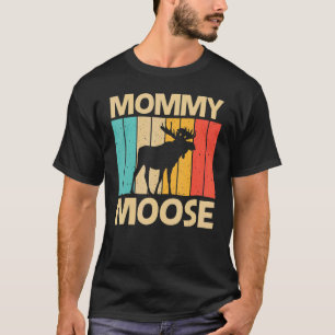 Coole Elche für Frauen Mama Elche Alaska Elk Hu T-Shirt
