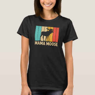 Coole Elche für Frauen Mama Elche Alaska Elk Hu T-Shirt