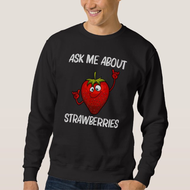 Coole Erdbeere für Männer - Frauen - Erdbeeren B Sweatshirt (Vorderseite)