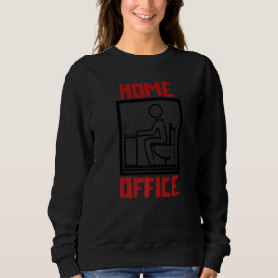 Coole Erklärung - Zuhause-Office für den Arbeitspl Sweatshirt