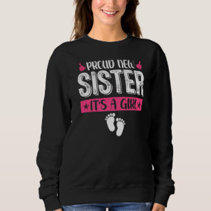 Coole Familie stolz neue Schwester Es ist eine wei Sweatshirt