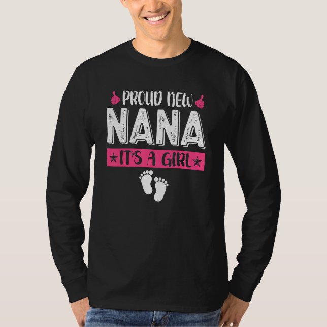 Coole Familie stolz New Nana Es ist ein Mädchen Ge T-Shirt (Vorderseite)