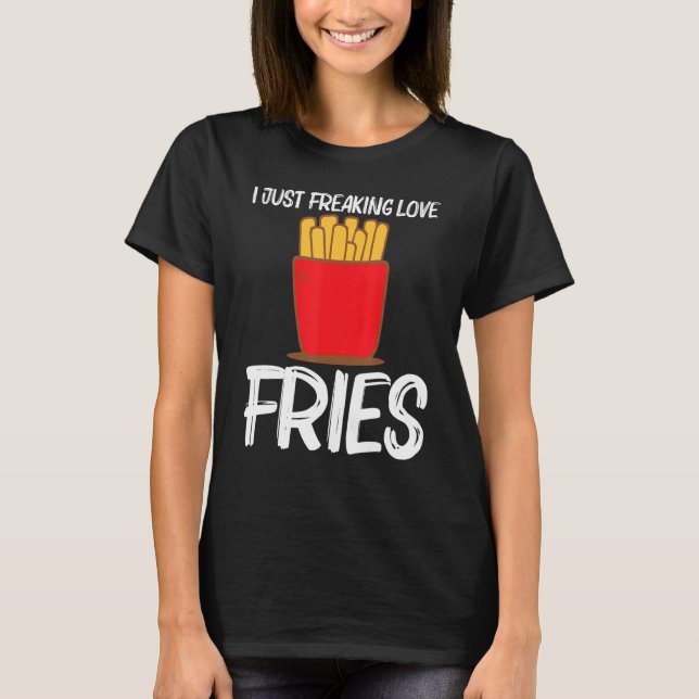 Coole Fritten für Männer Schnelle Mahlzeiten Snack T-Shirt (Vorderseite)