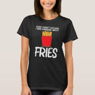 Coole Fritten für Männer Schnelle Mahlzeiten Snack T-Shirt