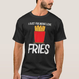 Coole Fritten für Männer Schnelle Mahlzeiten Snack T-Shirt