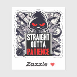 Coole geradeaus Geduld Aufkleber