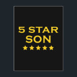 Coole Geschenke: Fünf Sterne Son Postkarte<br><div class="desc">Five Star Son ist eine stilvolle, coole und lustige Sammlung von lustigen Geschenken und Geschenkideen, die für Sie entwickelt wurden, um Ihren 1. Sohn zu Weihnachten, Geburtstagsfeiern, Jahrestagen, Feiern und besonderen Anlässen zu geben. Jedes klassische Geschenk für Fünf-Sterne-Söhne ist anpassbar: Fügen Sie Ihre eigene Text, persönliche Nachricht, Grafik, Foto oder...</div>