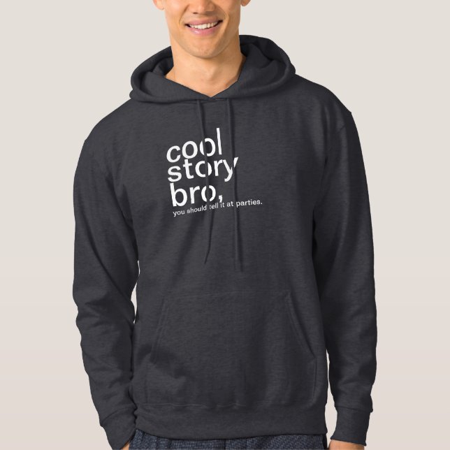 Coole Geschichte Bro Hoodie (Vorderseite)