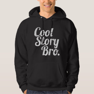 Coole Geschichte Bro. Hoodie