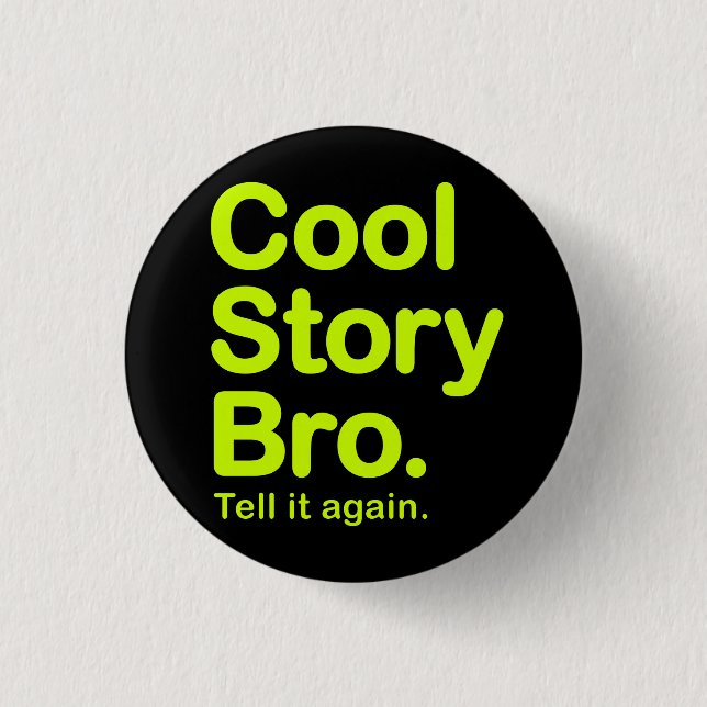 Coole Geschichte Bro. Knopf Button (Vorderseite)