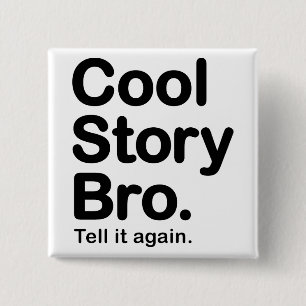 Coole Geschichte Bro. Knopf Button