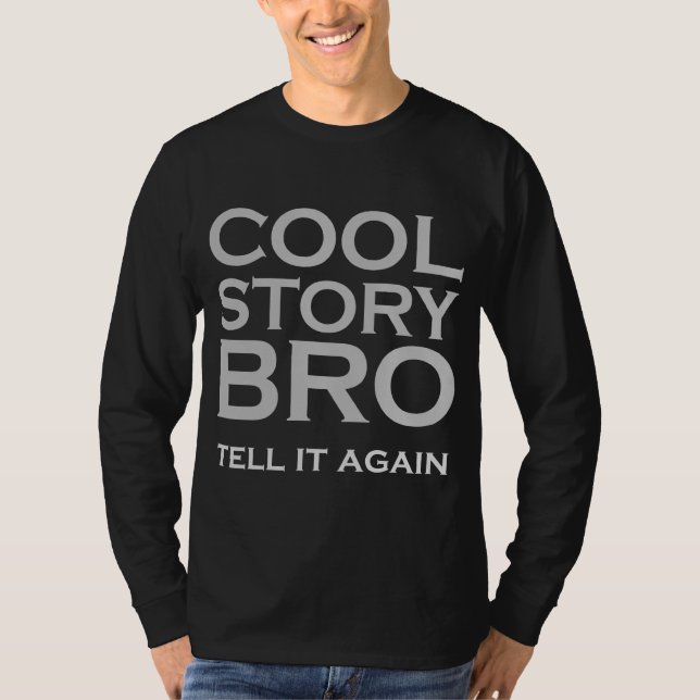 Coole Geschichte Bro lange Hülse T-Shirt (Vorderseite)