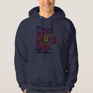 Coole Geschichte Bro. Sagen Sie ihm again5TBV Hoodie