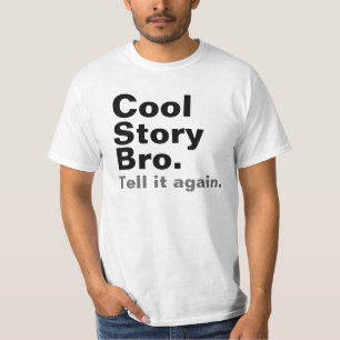 Coole Geschichte Bro Shirts