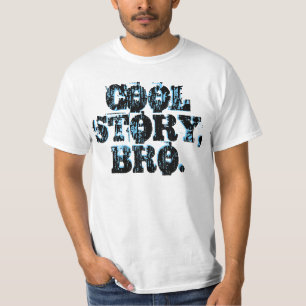 Coole Geschichte Bro Shirts