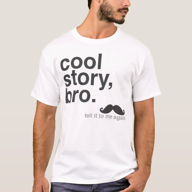 Coole Geschichte, Bro. T-Shirt (Vorderseite)
