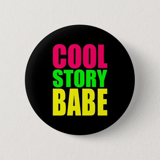 COOLE GESCHICHTE SCHATZ in Neonfarben Button (Vorderseite)