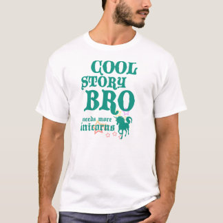 Coole GeschichteUnicorns T-Shirt