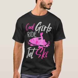 Coole Girls Ride Jet Ski Wassersport Funny Jetski T-Shirt