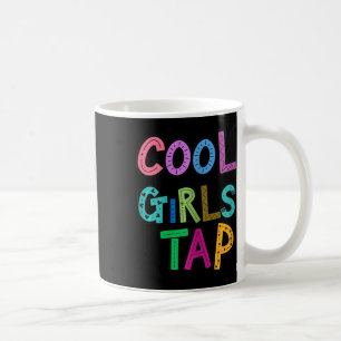 Coole Girls Stich Tanz Lover Dancing Girls Girls Kaffeetasse