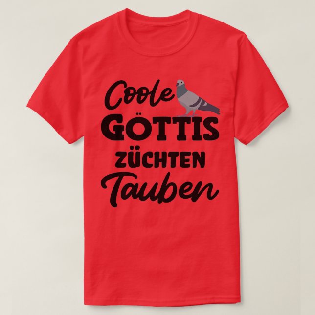Coole Göttinnen züchten Tauben Tauben Tauben Taube T-Shirt (Design vorne)