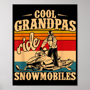 Coole Grandpas Reiten Schneemobile Snowmobile Snow Poster