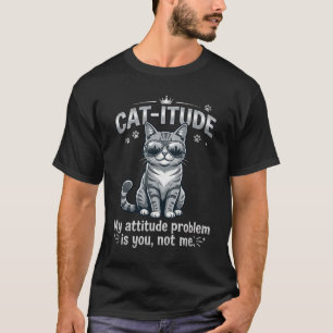 Coole graue Katze-Attitüde Lustige freche Katzen T-Shirt