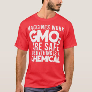 Coole Impfstoffe wirken GVOs Safe Pro Science Scie T-Shirt