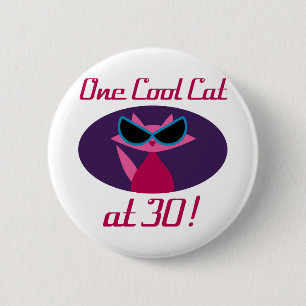 Coole Katze 30. Geburtstag Button