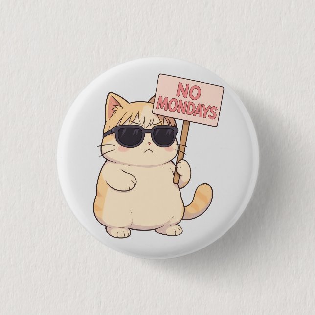 Coole Katze Kein Montag Ästhetik Meme Button (Vorderseite)