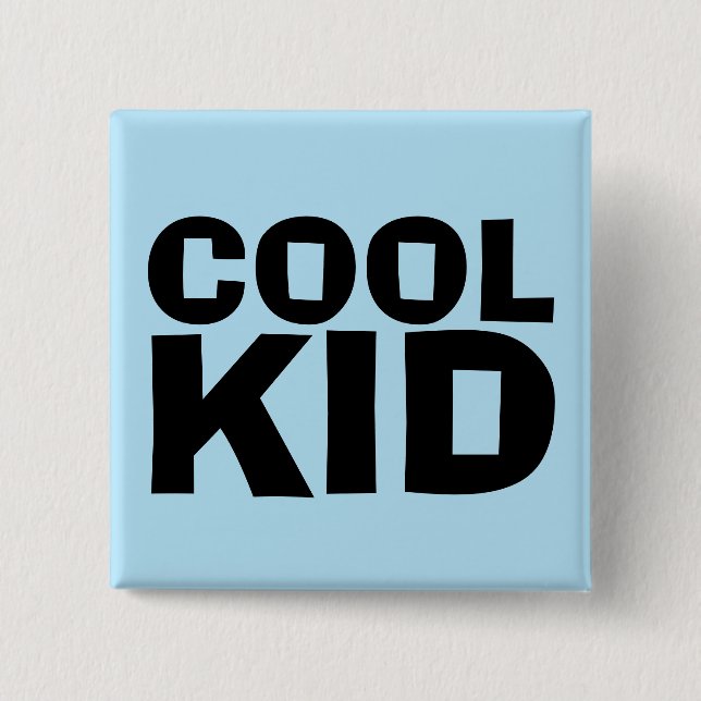 COOLE KID-SCHALTFLÄCHE BUTTON (Vorderseite)