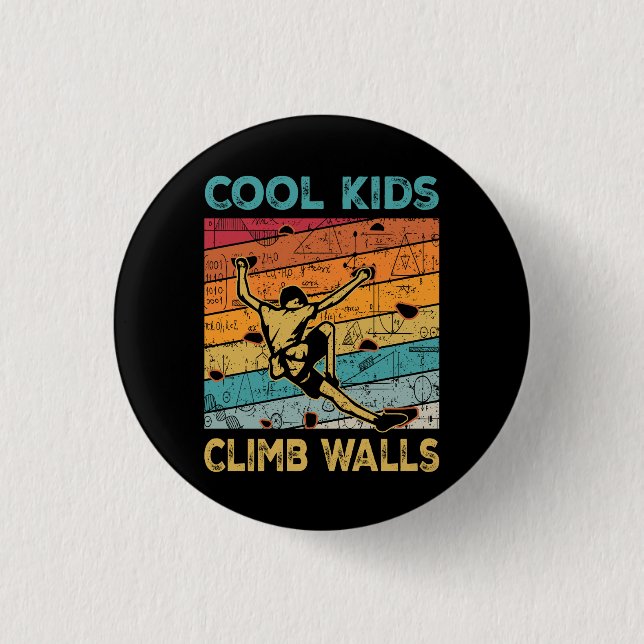 Coole Kids Climb Walls Extreme Sport Rock Klettern Button (Vorderseite)