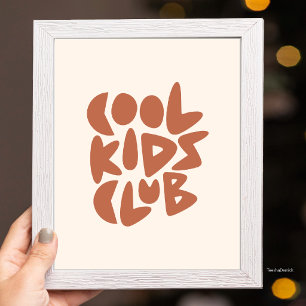 Coole Kids Club, erdige groovy Typografie-Kunst Poster