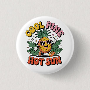 Coole Kiefer Heiße Sonne Retro Ananas Sommer Stimm Button