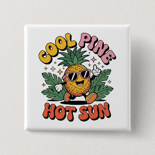 Coole Kiefer Heiße Sonne Retro Ananas Sommer Stimm Button