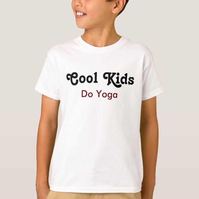 Coole Kinder Do Yoga T-Shirt (Vorderseite)