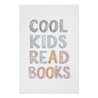 Coole Kinder lesen Bücher Inspiration für Kinder Poster