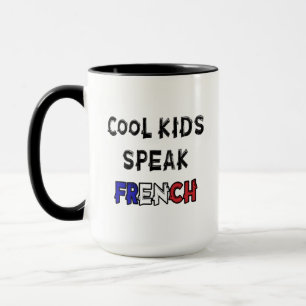 Coole Kinder sprechen Französisch Funny Sprichwort Tasse