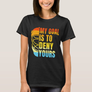 Coole Lacrosse mein Ziel ist es, dir die ganze Wel T-Shirt