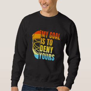 Coole Lacrosse mein Ziel ist es, dir Lacrosse zu v Sweatshirt
