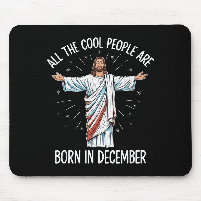 Coole-Leute-Dezember-Geburtstagsritual-Thema Mousepad (Vorne)