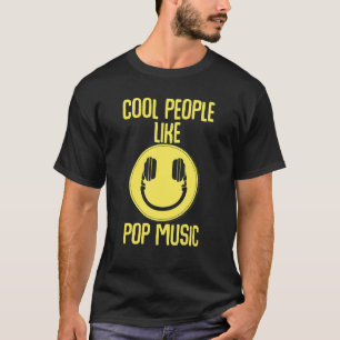 Coole Leute mögen Pop Music Dj Deejay Party Bass R T-Shirt