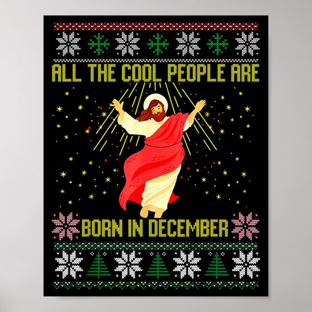 Coole Leute Werden Im Dezember Christlich Christm  Poster (Vorne)