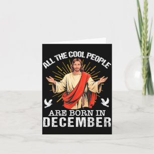 Coole Leute Werden Im Dezember Christlich Jesus C Karte