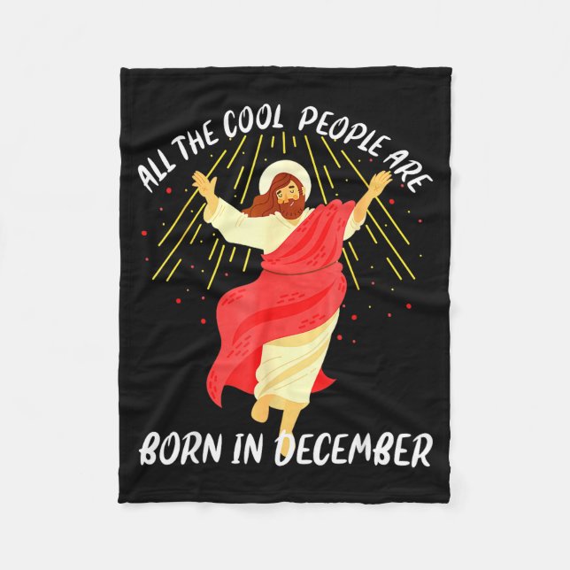 Coole Leute Werden Im Dezember Christlich Weihnach Fleecedecke (Vorderseite)