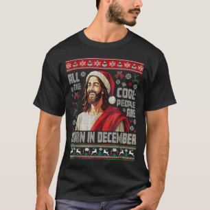 Coole Leute Werden Im Dezember Christlich Weihnach T-Shirt