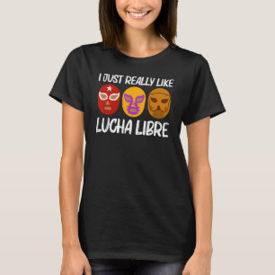 Coole Lucha Libre für Männer Frauen Luchador Mexik T-Shirt